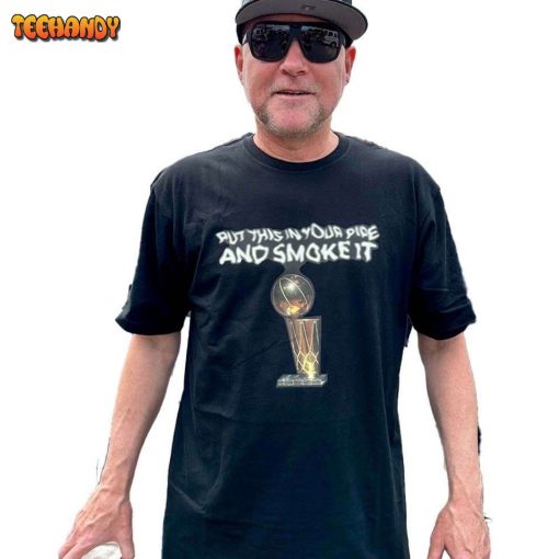 Coach Michael Malone Denver Nuggets Championship Parade Put This In Your Pipe And Smoke It Unisex T Shirt