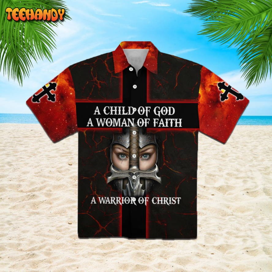 A Child Of God A Woman Of Faith 3D Hawaiian Shirt