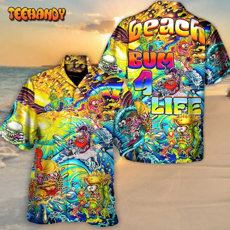 Beach Bum 4 Life Crazy Life Hawaiian Shirt