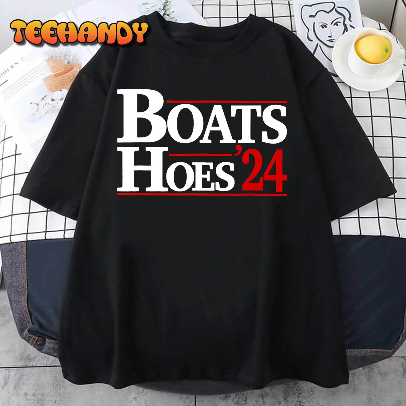 Boats and Hoes 2024 Election Funny T-Shirt T-Shirt