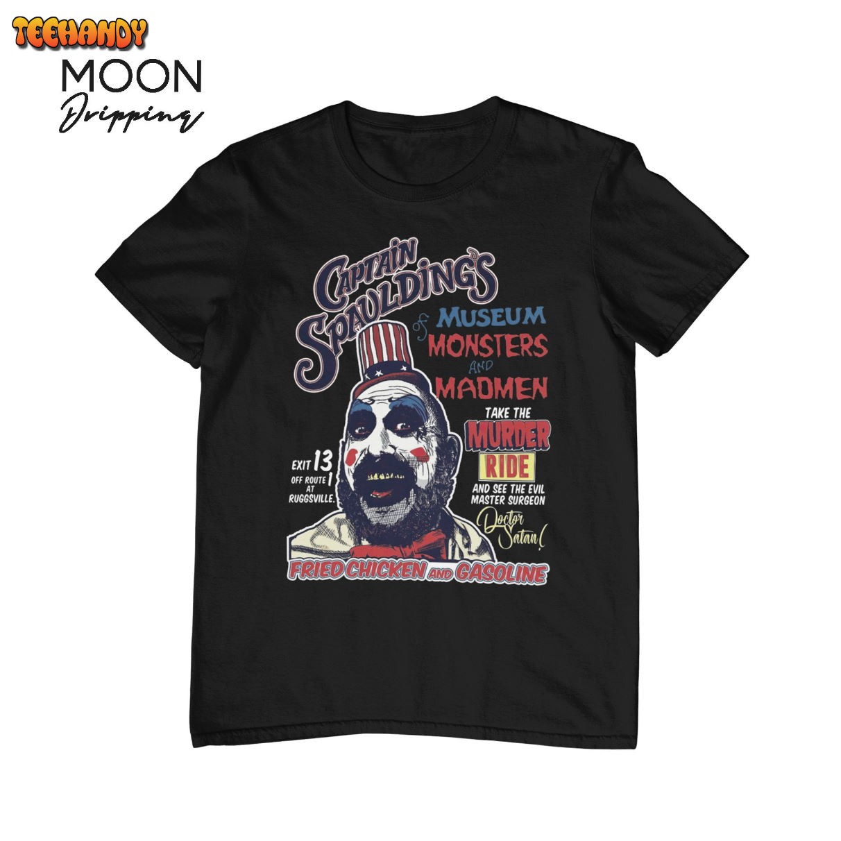 Captain Spaulding’s Museum of Monsters and Madmen T-shirt