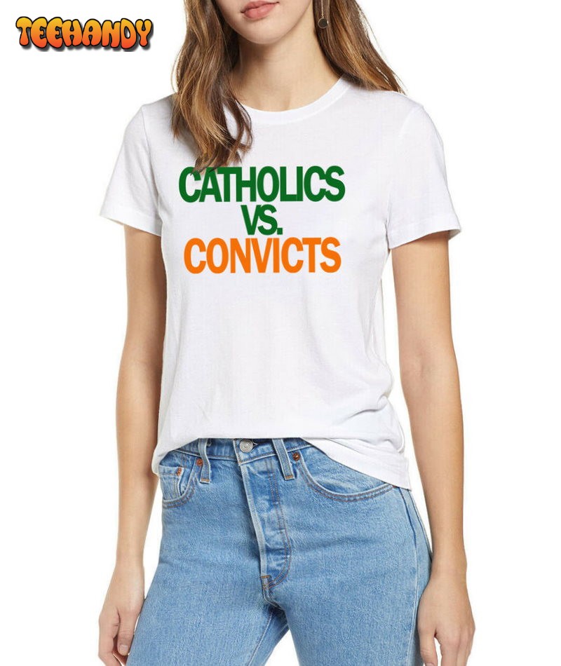 Catholics vs Convicts Vintage 1988 Shirt