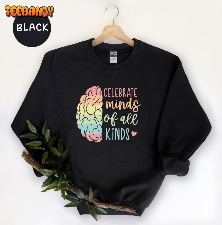 Celebrate Minds Of All Kinds Shirt, Autism Neurodiversity Shirt