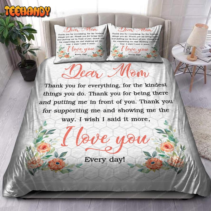 Dear Mom Thank You For Everything Bedding Sets