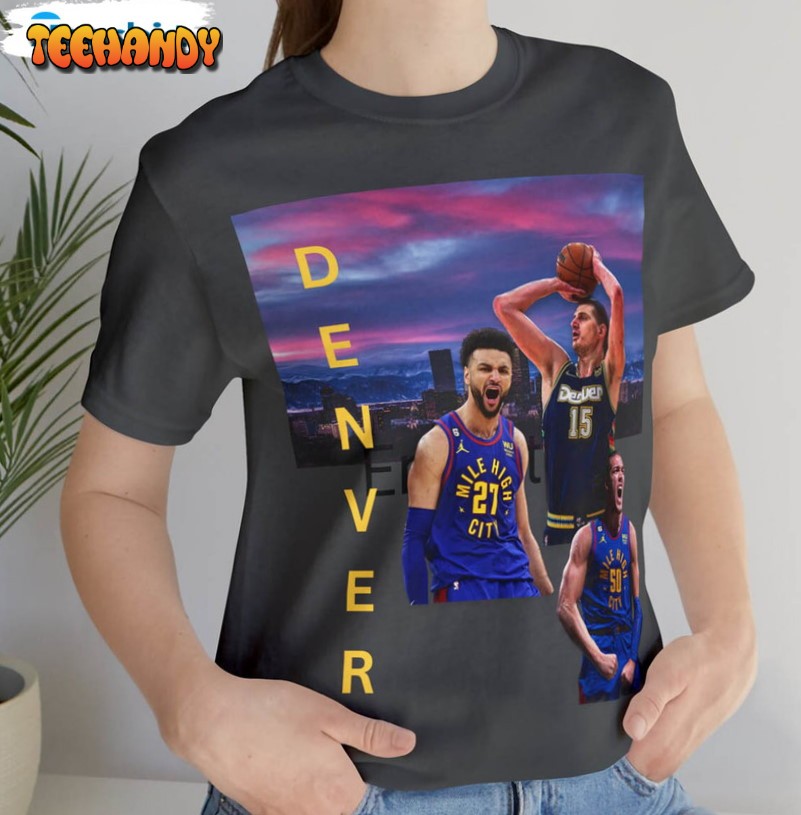 Denver Basketball Nuggets Shirt For Fan