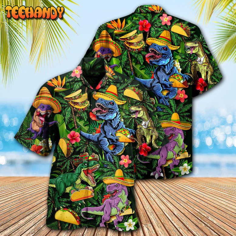 Dinosaur Taco Funny T rex Hawaiian Shirt