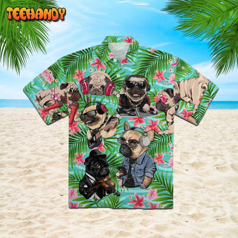 Dog Feeling Music With Pugs Hawaiian Shirt