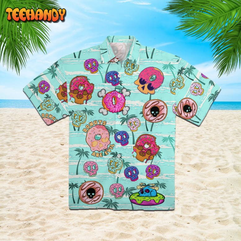 Donuts Are Evil Summer Tropical Hawaiian Shirt