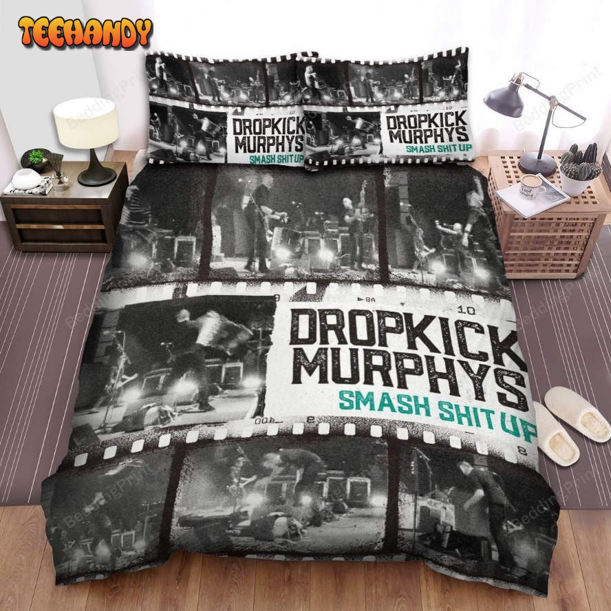 Dropkick Murphys Smash Shit Up Bed Sheets Duvet Cover Bedding Sets