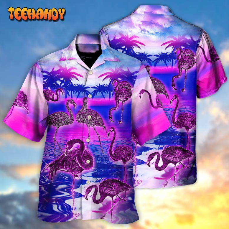 Flamingo  Be A Flamingo In A Flock Of Pigeons Hawaiian Shirt