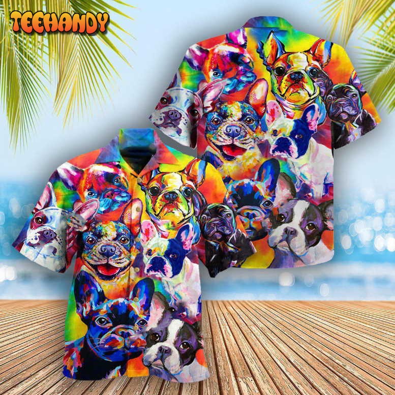 French Bulldog Don’t Like You Neither Do I Hawaiian Shirt