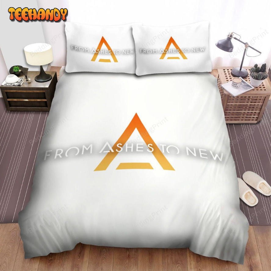 From Ashes To New Logo Bed Sheets Duvet Cover Bedding Sets