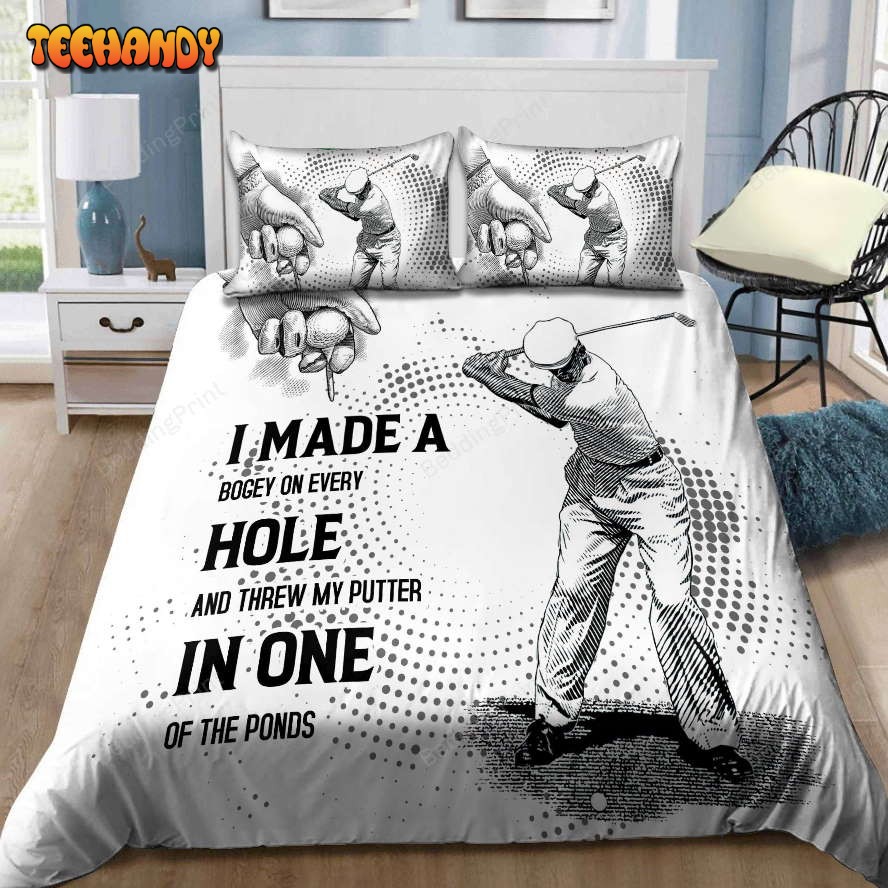 Golf I Made A Bogey On Every Hole Bed Sheets Duvet Cover Bedding Sets