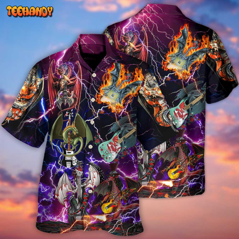 Guitar Dragon Play Until They Die Hawaiian Shirt