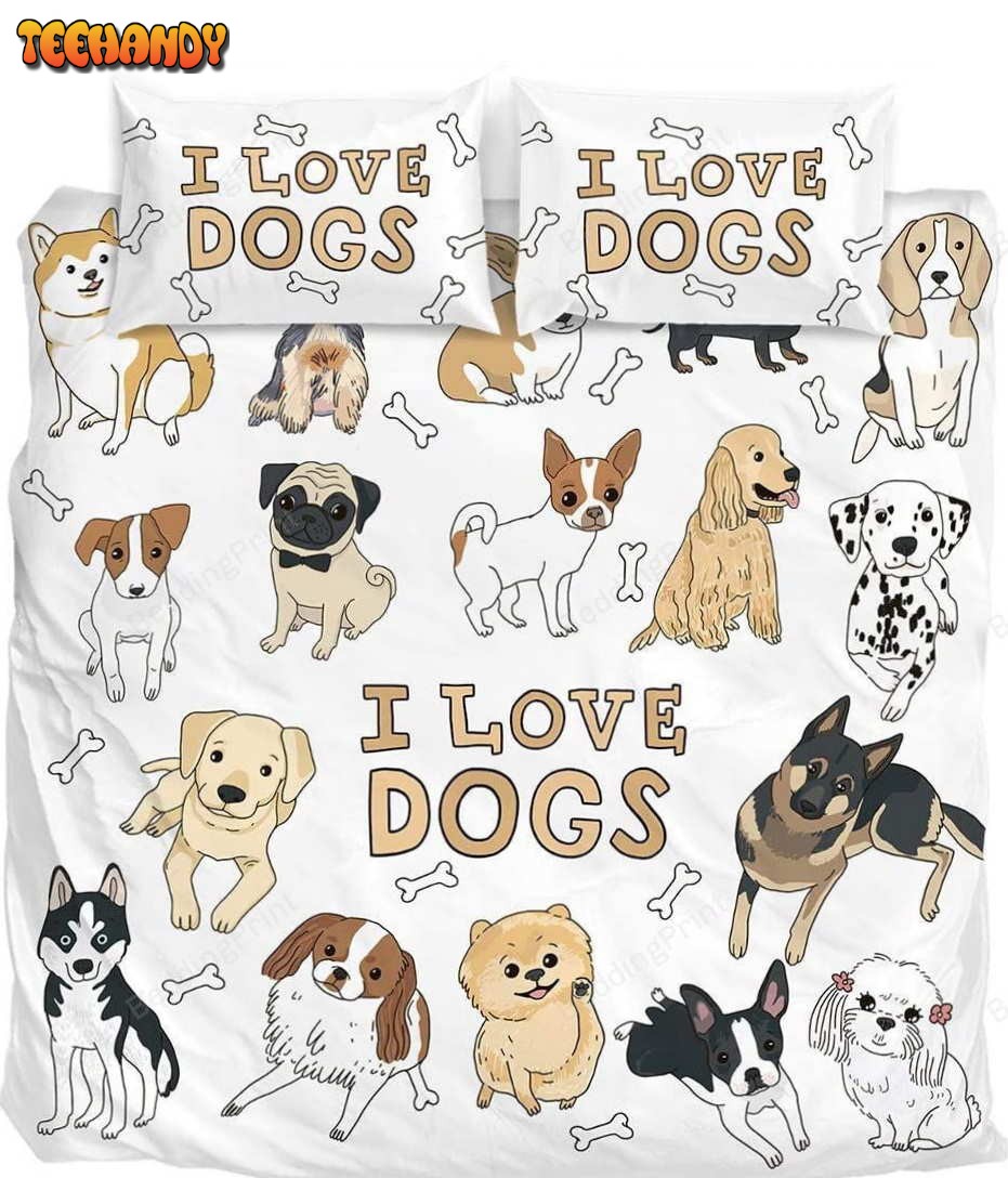 I Love Dogs Bed Sheets Duvet Cover Bedding Sets