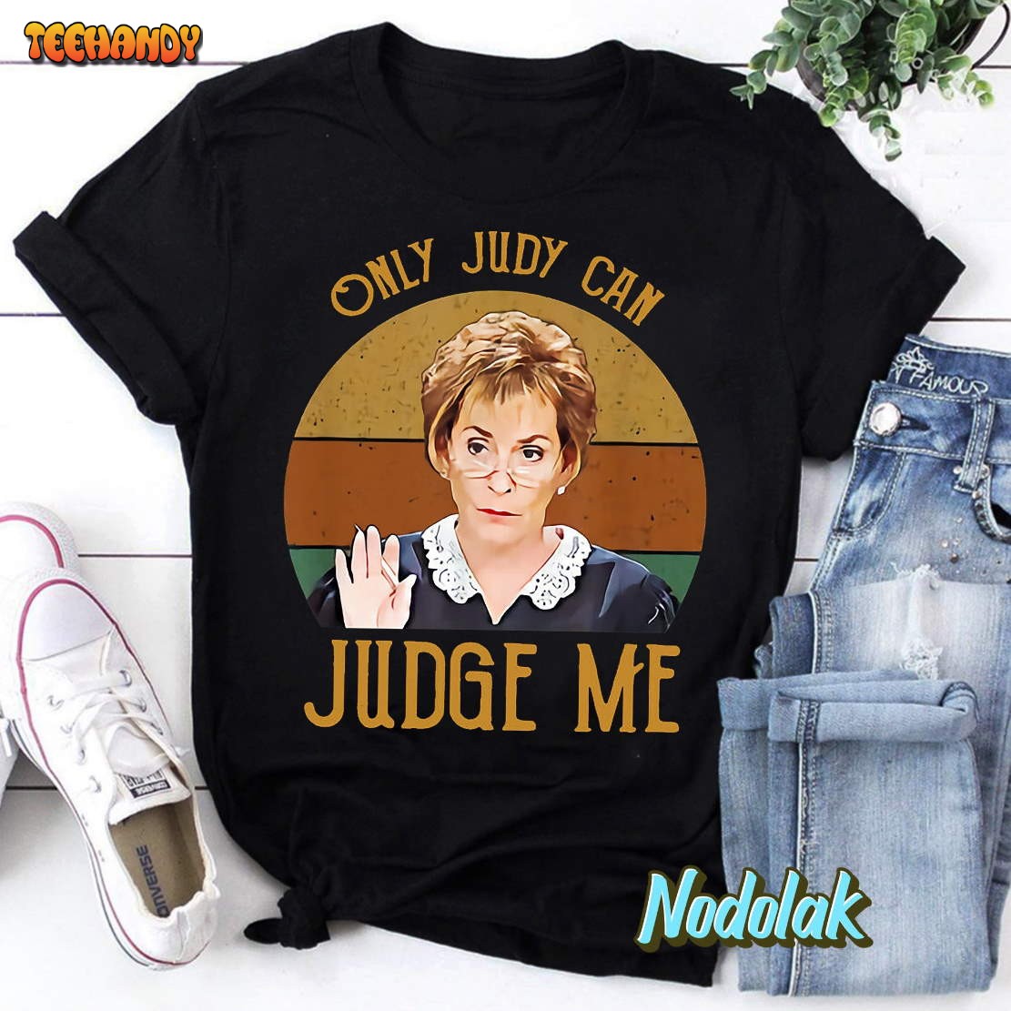 Judy Sheindlin Only Judy Can Judge Me Retro Vintage Sunset T-Shirt