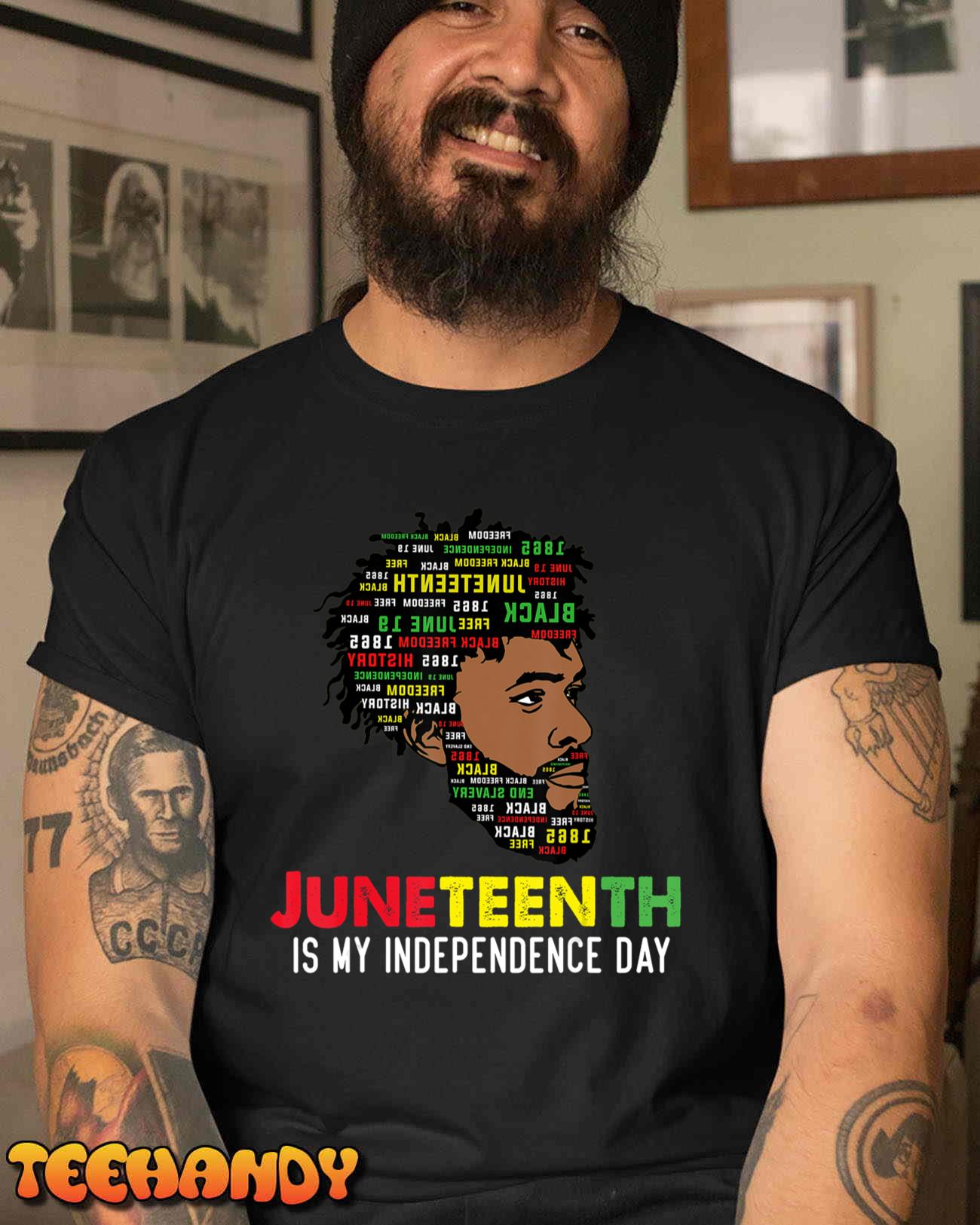 Juneteenth Is My Independence Day Black King Fathers Day Men UnisexT-Shirt