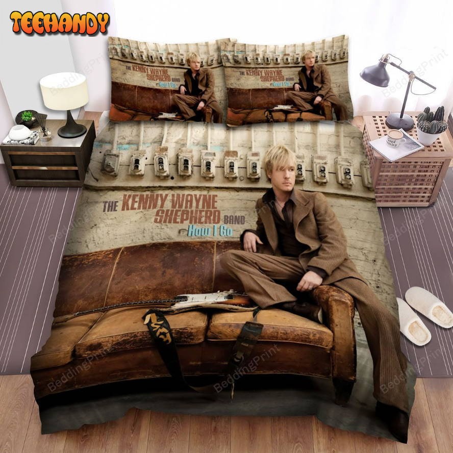 Kenny Wayne Shepherd How I Go Duvet Cover Bedding Sets