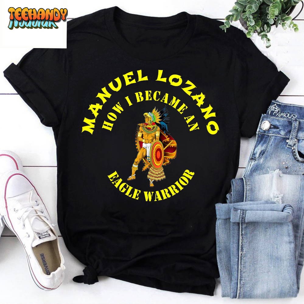 Manuel Lozano How I Became In Eagle Warrior Vintage T-Shirt