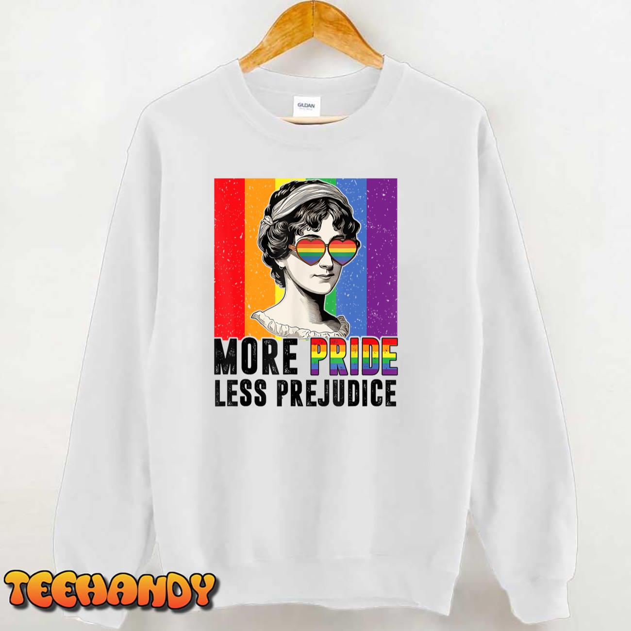 More Pride Less Prejudice LGBT Pride Month Gay Proud Ally T-Shirt