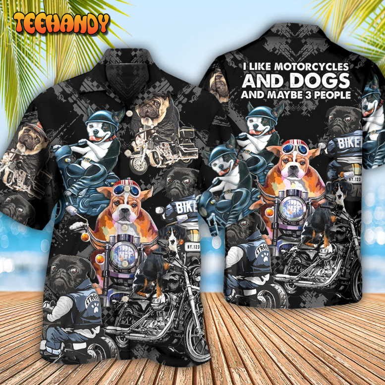 Motorcycle Dog I Like Motorcycles And Dogs Hawaiian Shirt