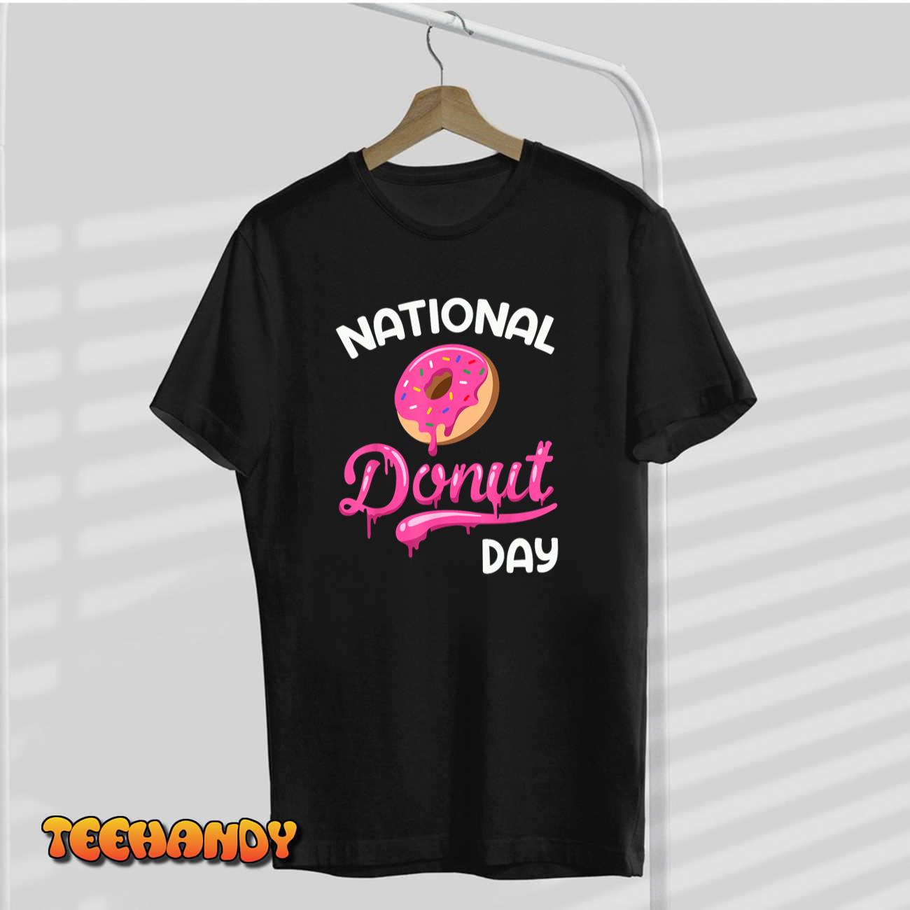 National Donut Day Doughnut Donut Day Donuts T-Shirt