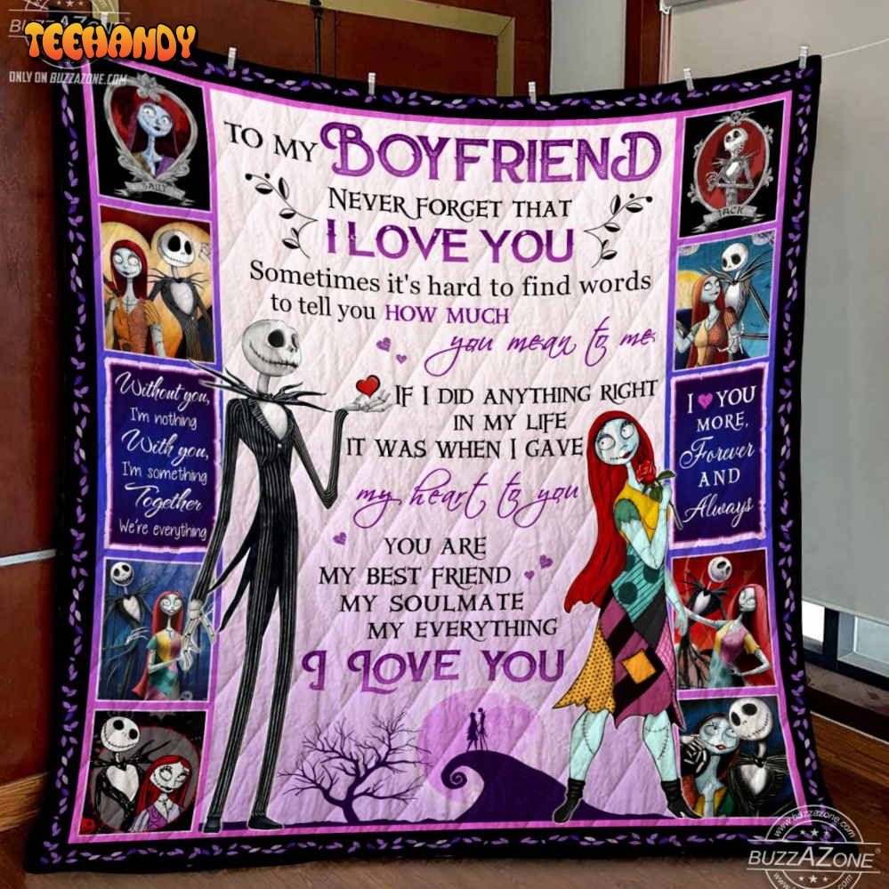 Nightmare Boyfriend You Mean To 3D Quilt Blanket