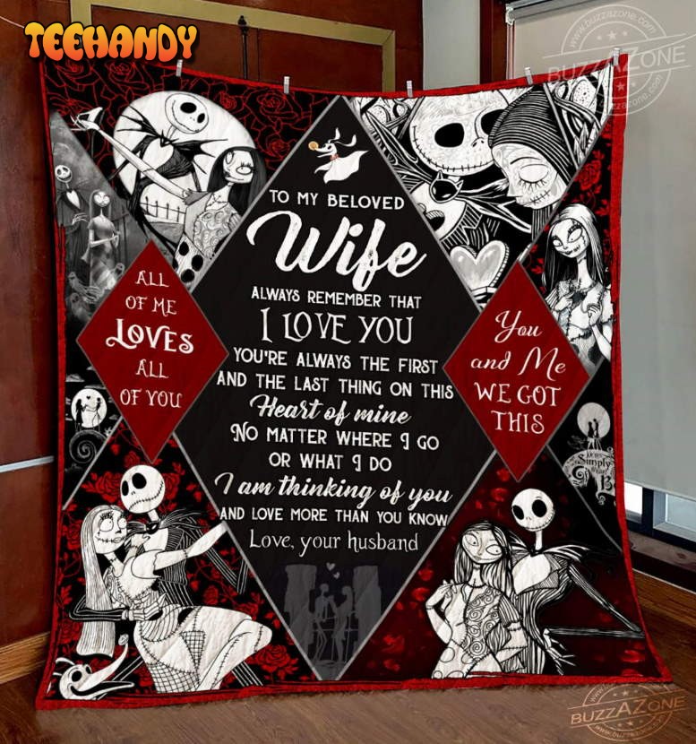 Nightmare Wife Love More Than You Know 3D Quilt Blanket