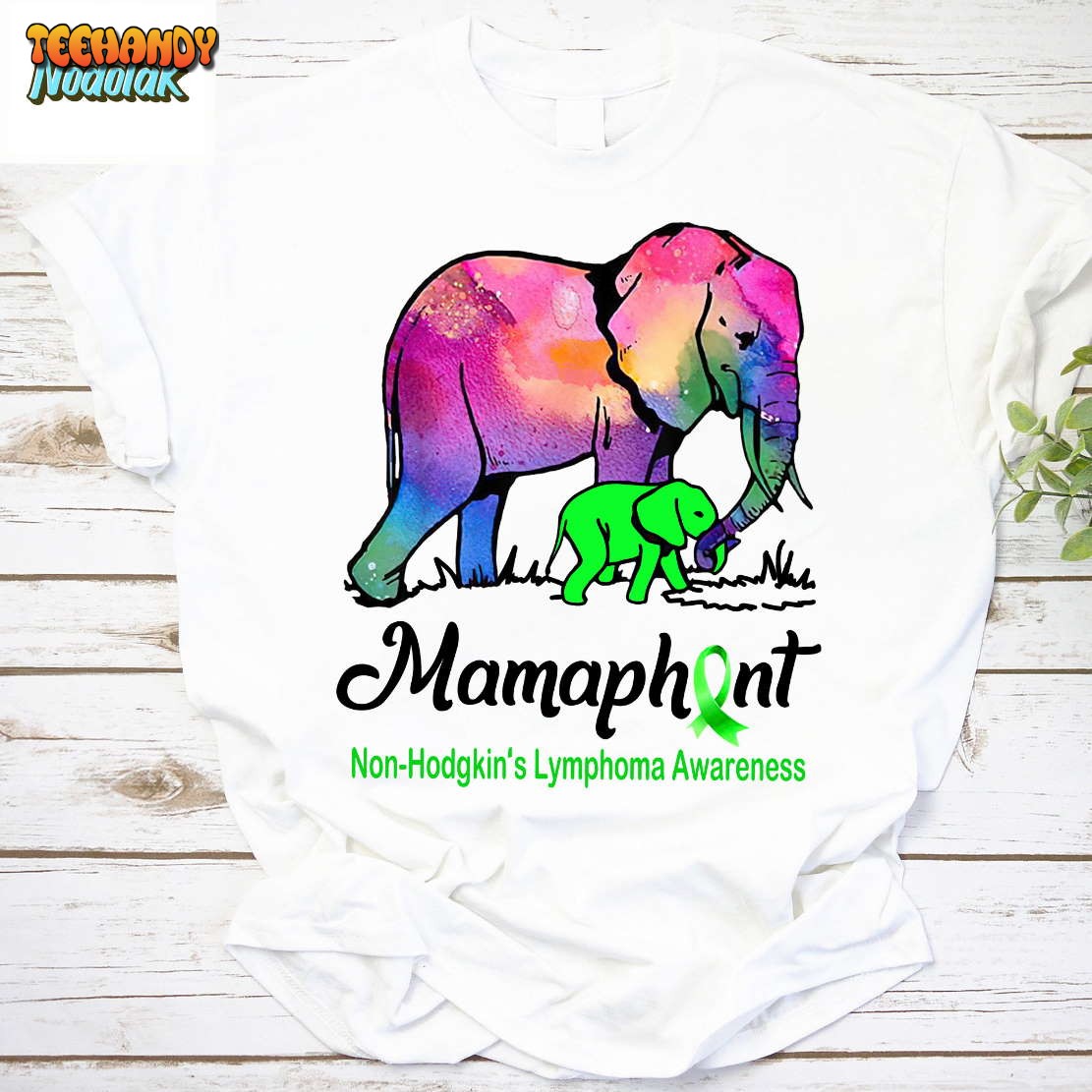 Non Hodgkin’s Lymphoma Mom Elephant Mamaphant Shirt