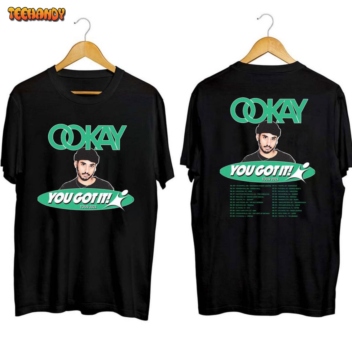 Ookay You got it 2023 Tour Shirt, Ookay 2023 Concert Shirt