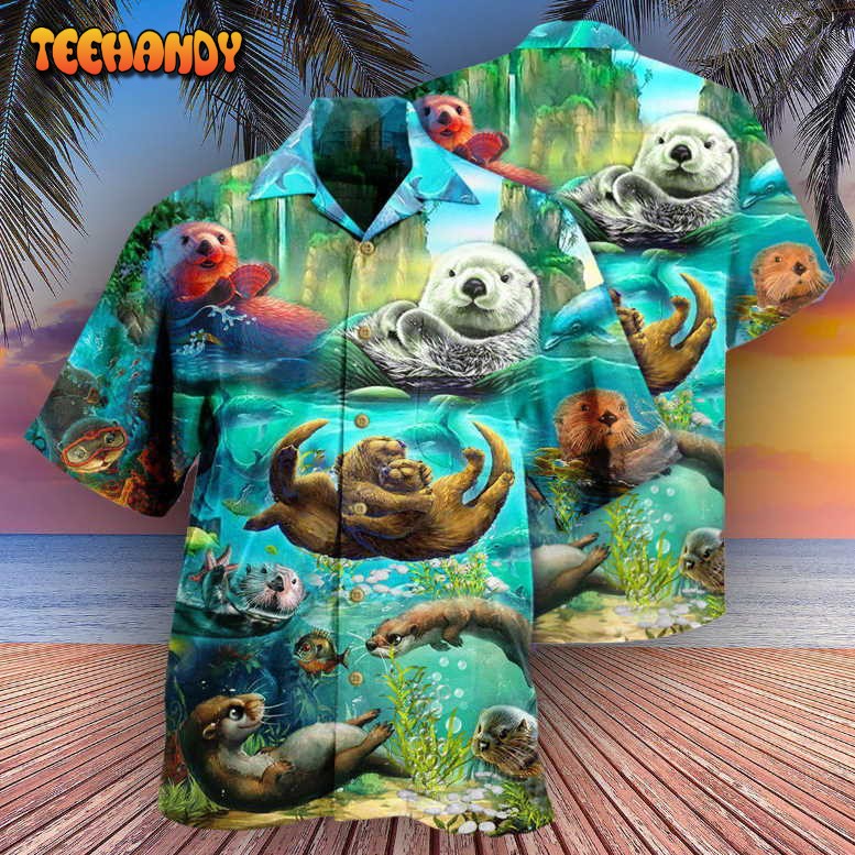 Otter Animals You Are My Otter Half In The Ocean Hawaiian Shirt