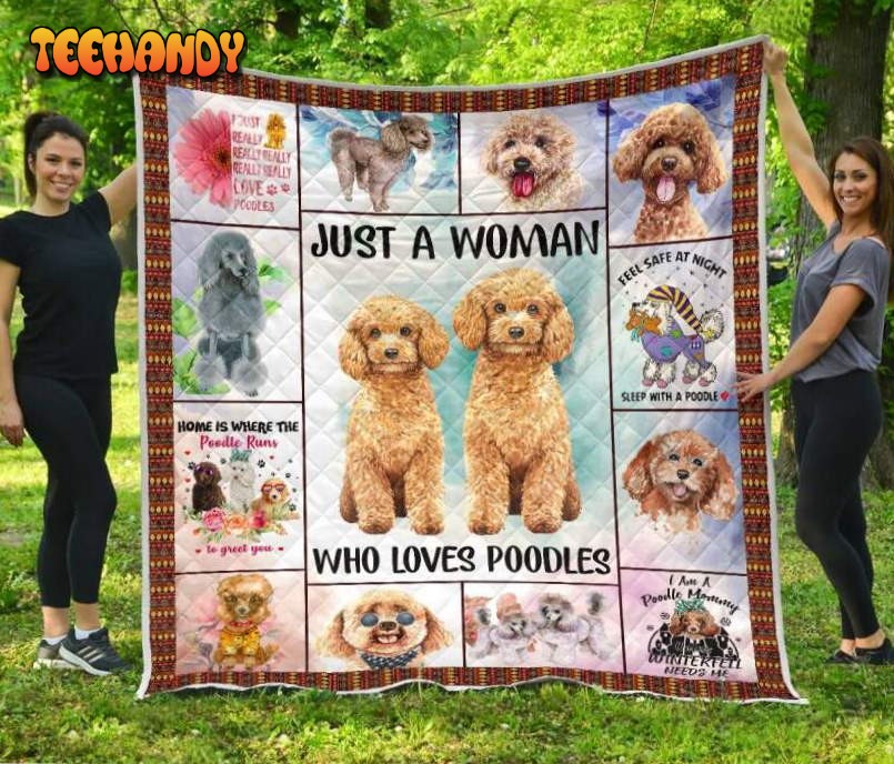 Poodle Woman Loves Poodle 3D Quilt Blanket