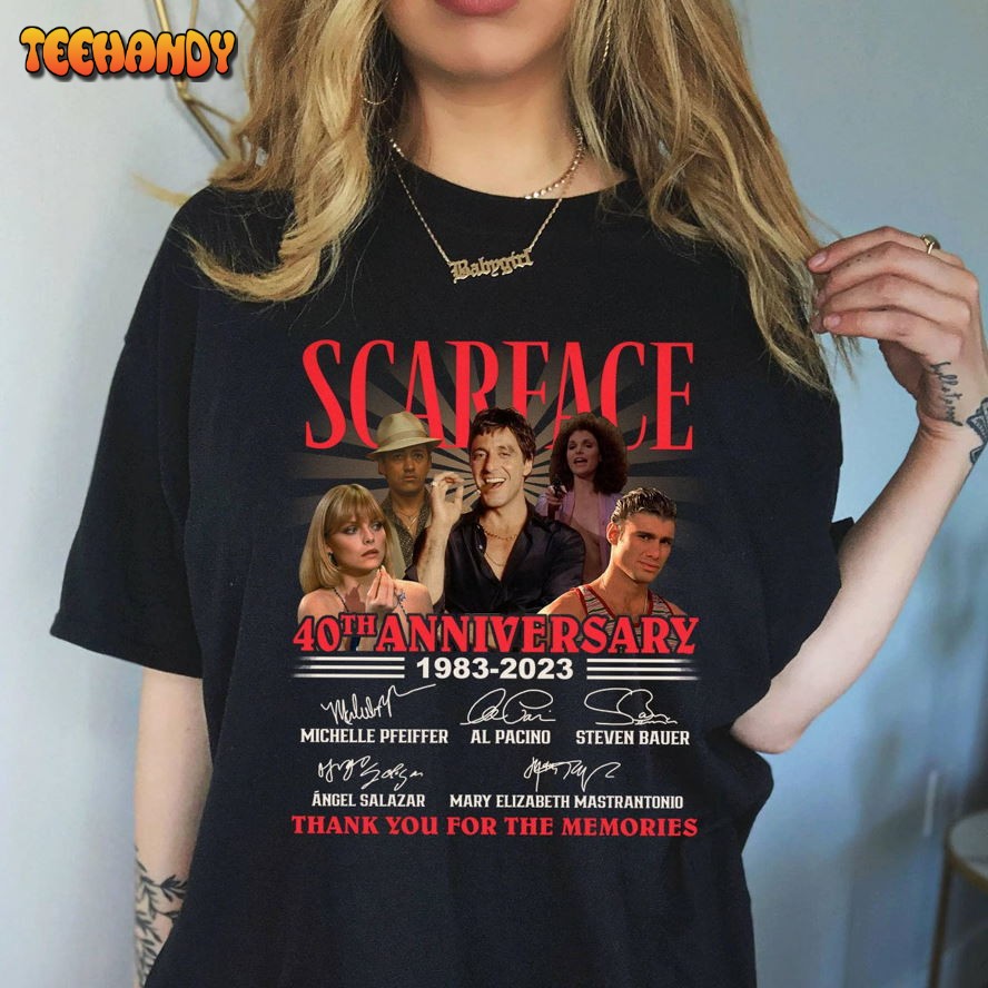 Scarface 1983-2023 Tony Montana Scarface 40th Aninversary Thank You For The Memories Shirt