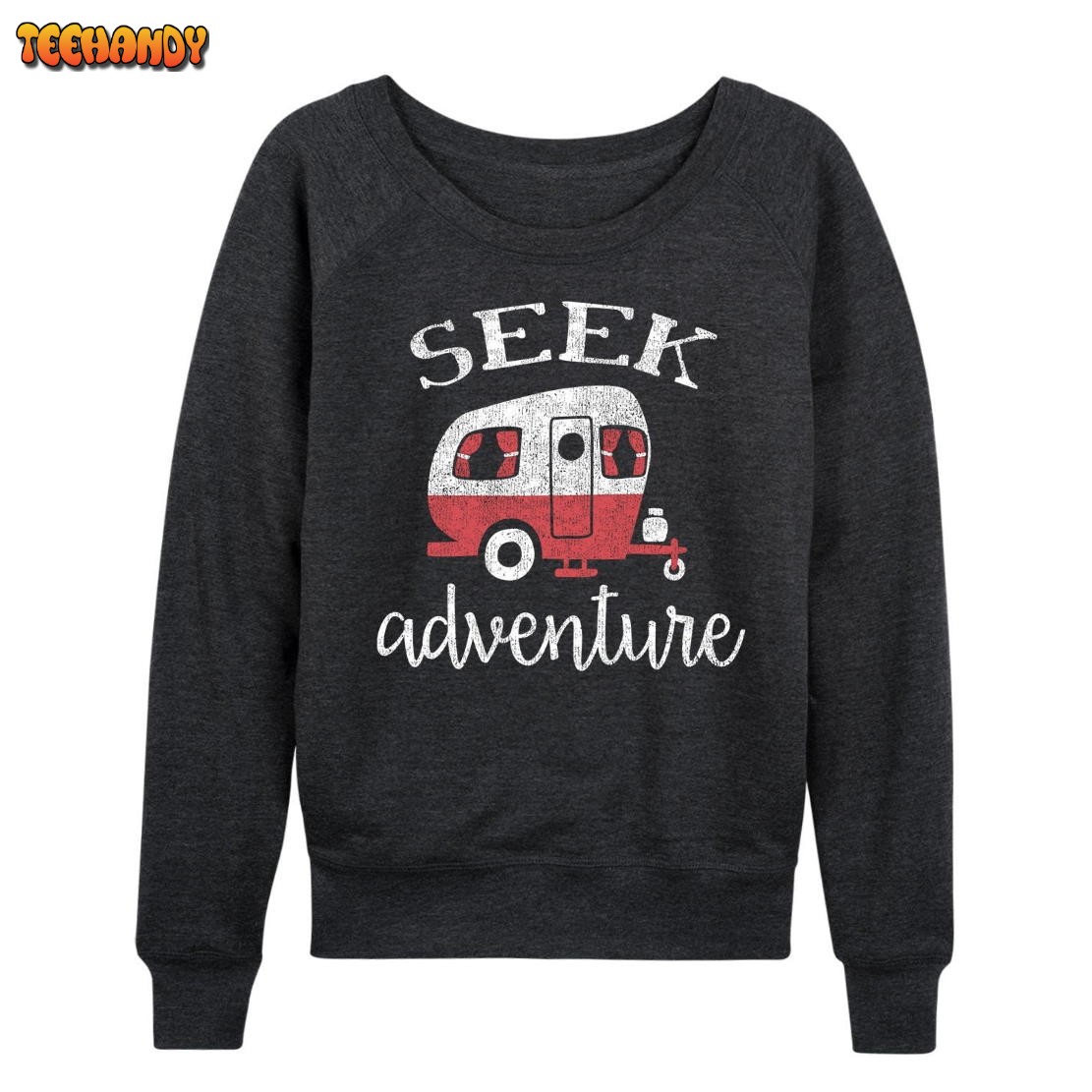 Seek Adventure-Ưomen’s Slouchy T Shirt