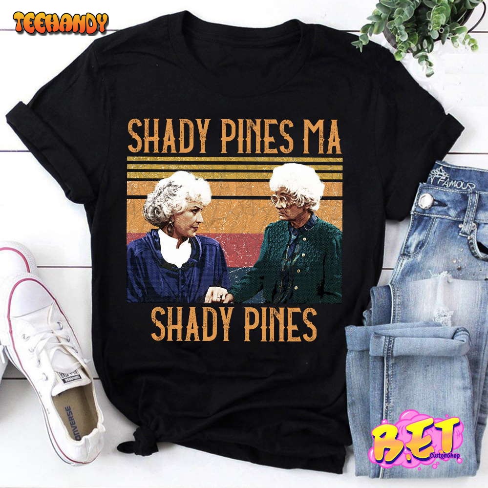 Shady Pines Ma The Golden Girls Vintage T-Shirt, Dorothy Zbornak Shirt