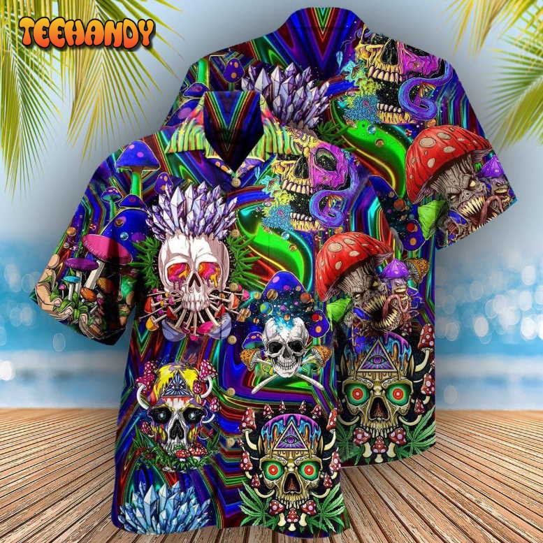 Skull You’re Weird And I Like Hawaiian Shirt