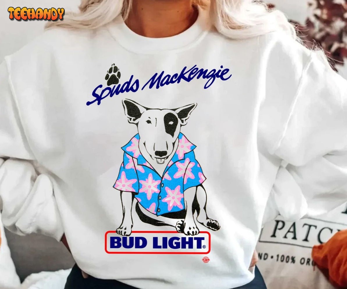 Spuds Mackenzie Bud Light T-Shirt, Spuds Mackenzie Sweatshirt