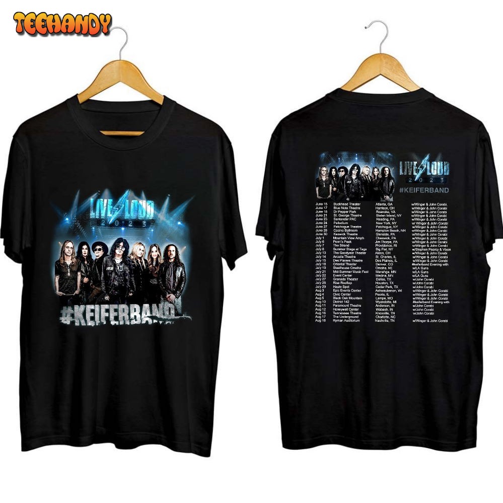 Tom Keifer, Keifer Band, Live Loud 2023 Tour Shirt, Tom Keifer Fan Shirt