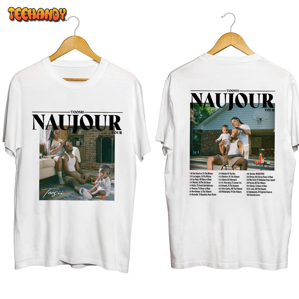 Toosii Naujour Tour 2023 Shirt, Toosii 2023 Concert Shirt