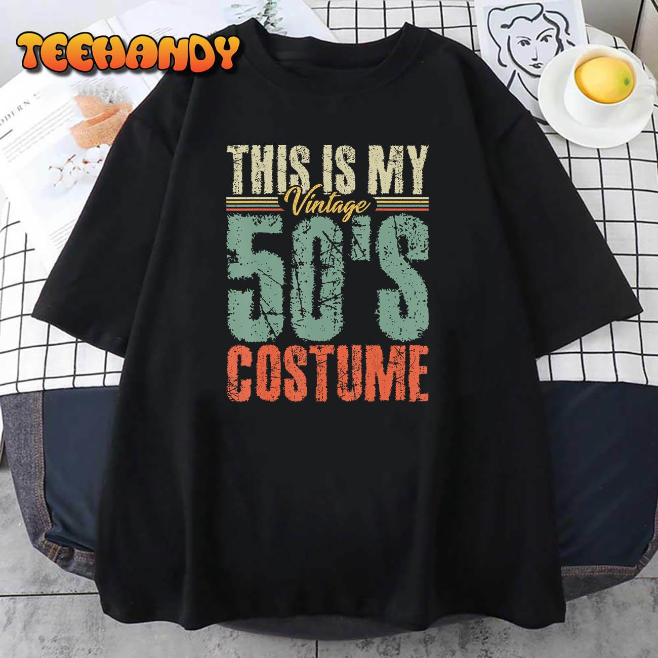 Vintage 50s Costume 50’s Outfit 1950s Fashion 50 Theme Party T-Shirt