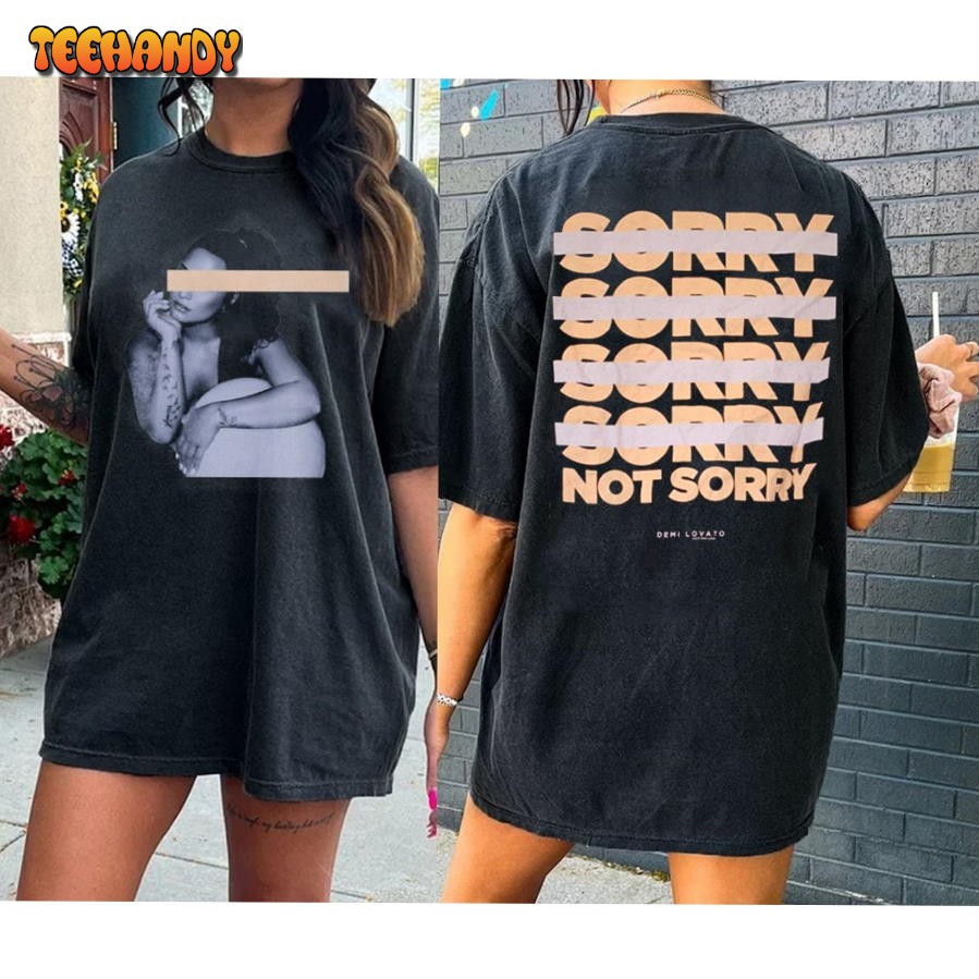 2023 Demi Lovato Sorry Not Sorry Shirt, Demi Lovato Shirt