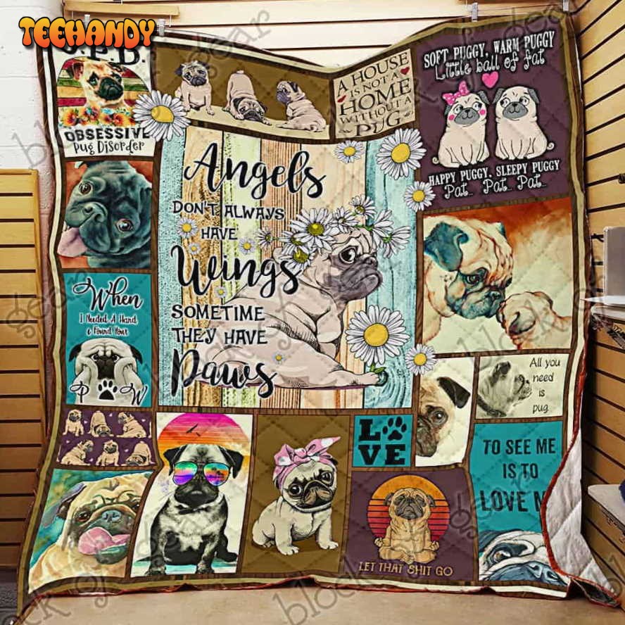 All You Need Is Pug 3D Quilt Blanket