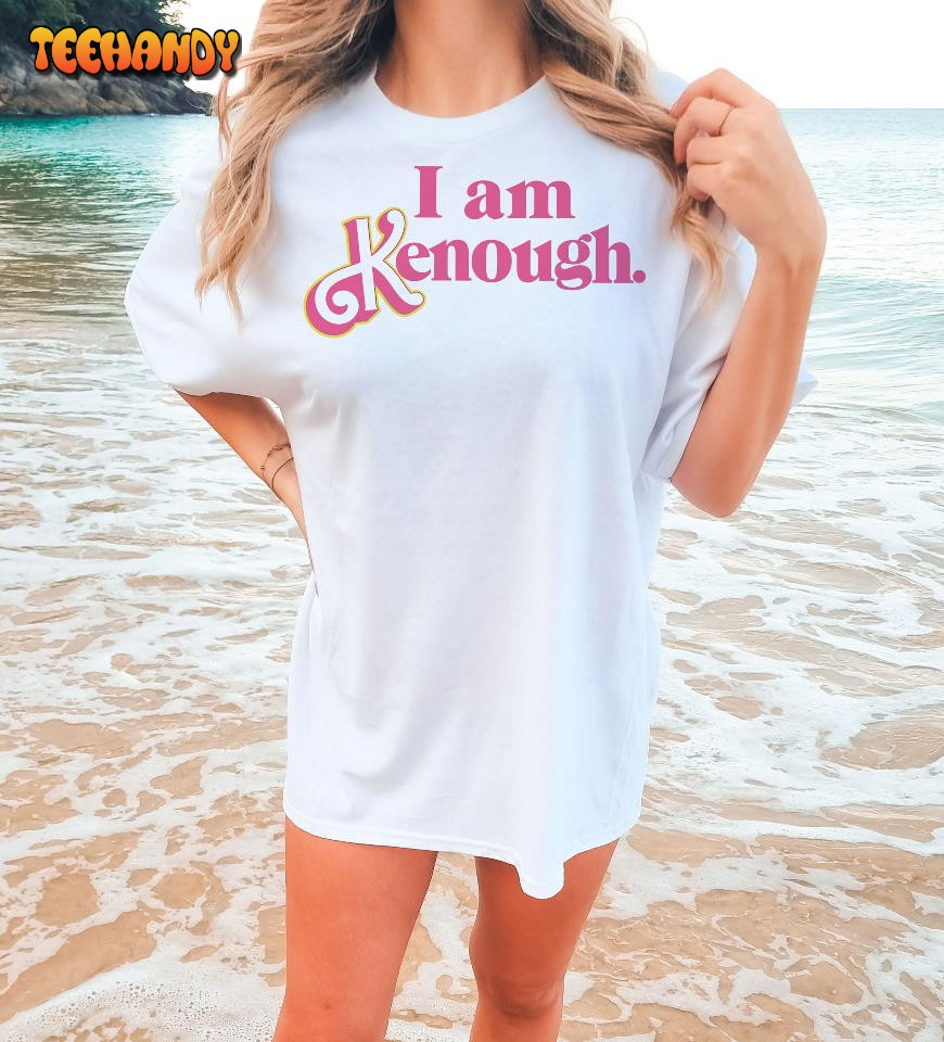 Barbie I Am Kenough Shirt, Ryan Gosling Shirt, Barbie Merch Trending Shirt