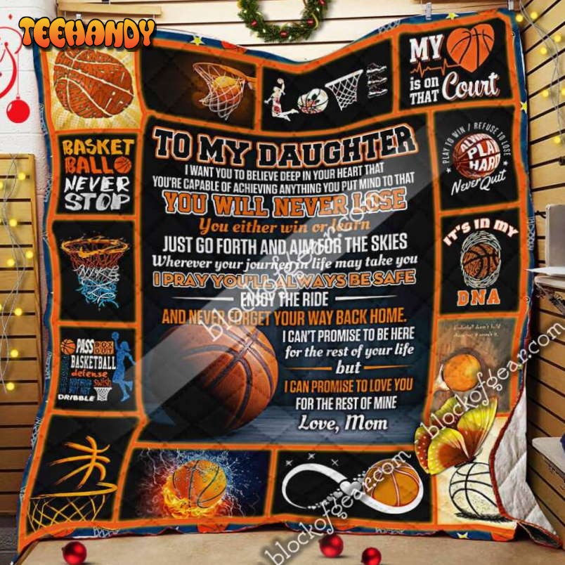 Basketball Daughter, Love, Mom 3D Quilt Blanket