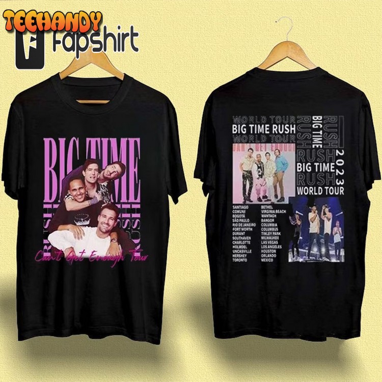 Big Time Rush Band Cant Get Enough Tour Double Side Shirt