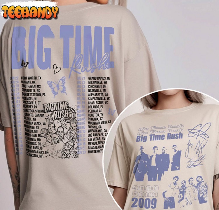 Big Time Rush Music Shirt, Can’t Get Enough Tour 2023 Double Side Shirt