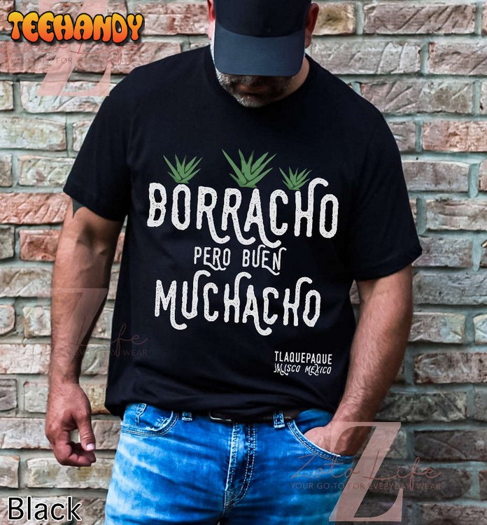 Borracho Pero Buen Muchacho Shirt Dani Rojas, Ted Lasso