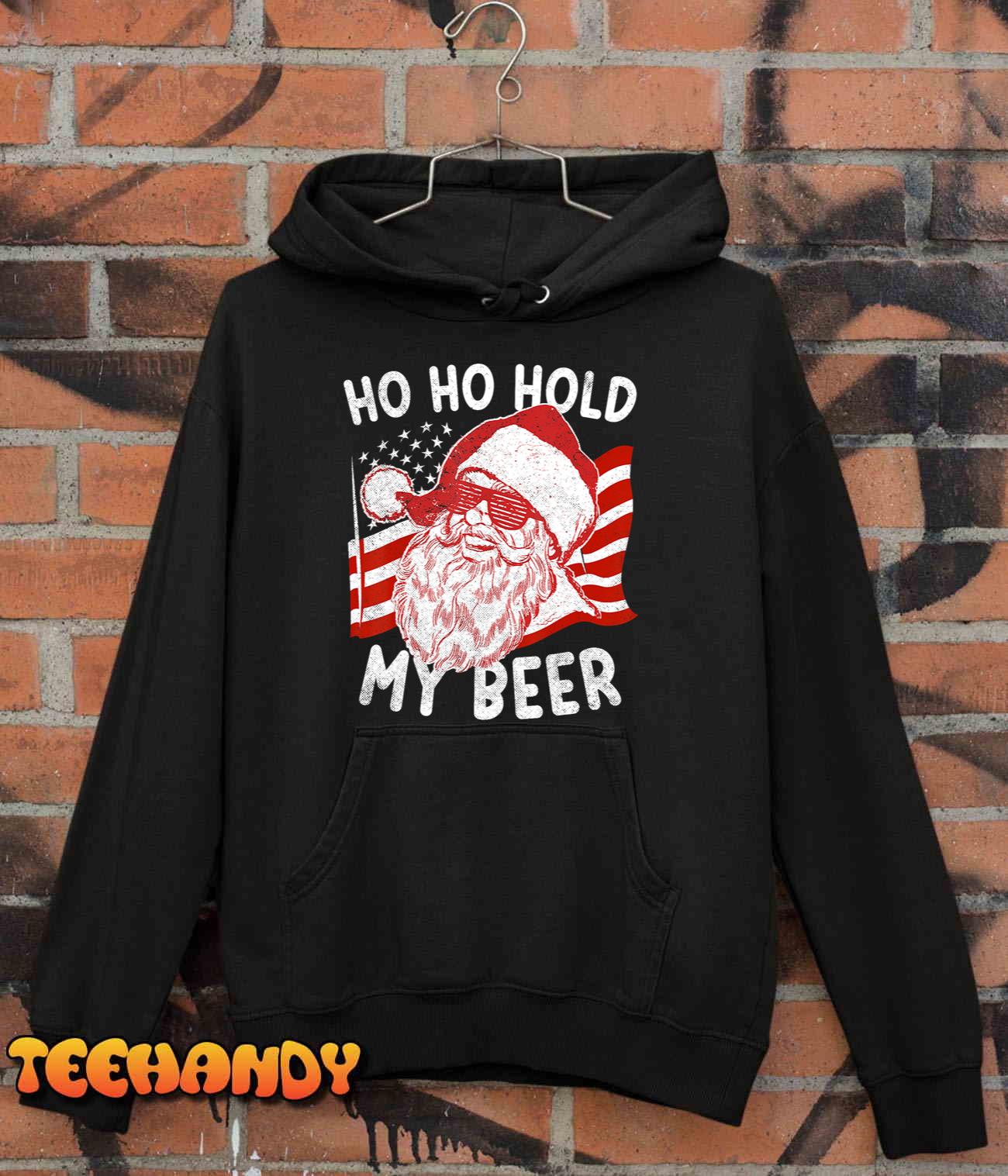 Christmas In July Shirt Santa Ho Ho Hold My Beer T-Shirt