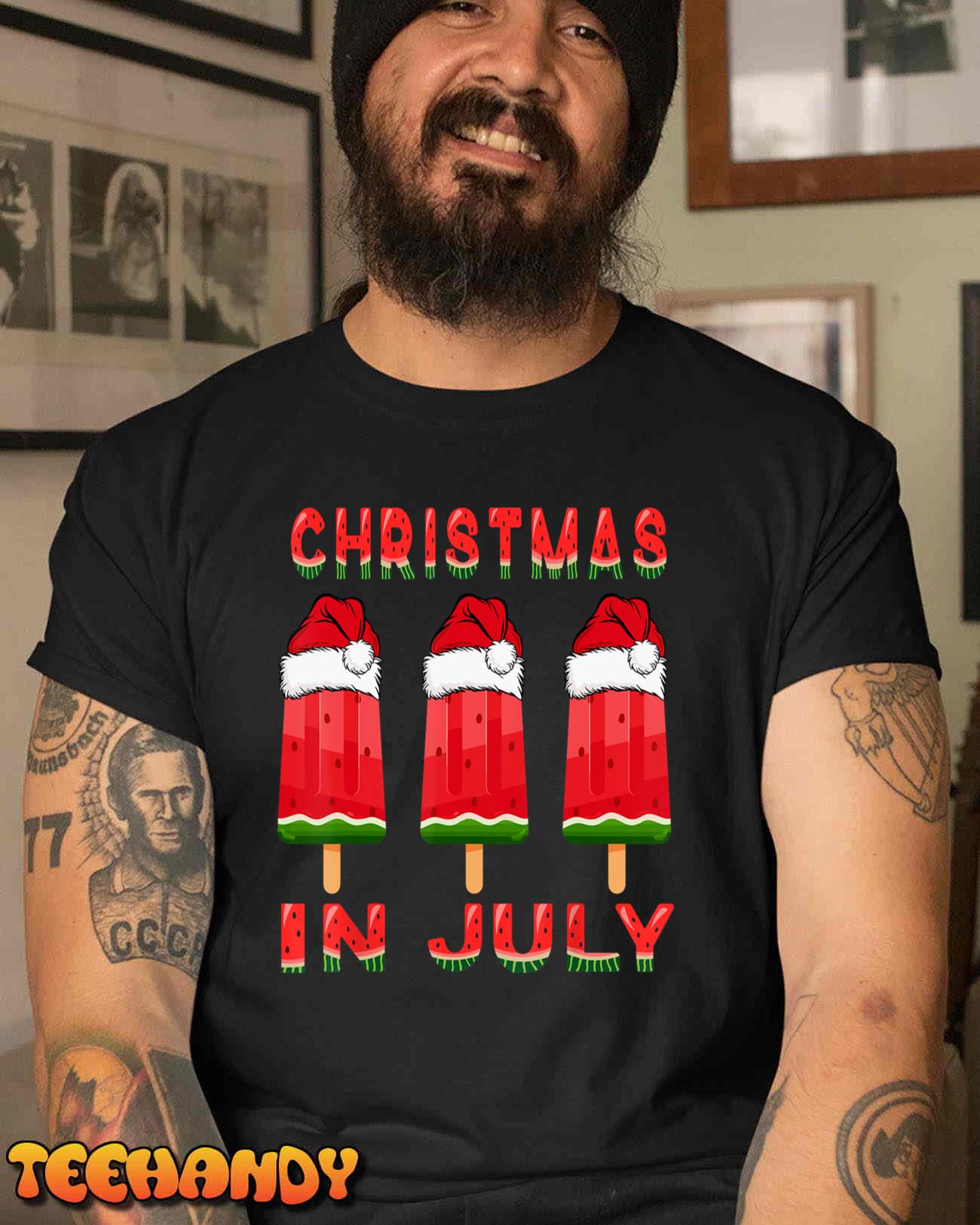 Christmas In July Watermelon Ice Pops, Fun Christmas In July T-Shirt