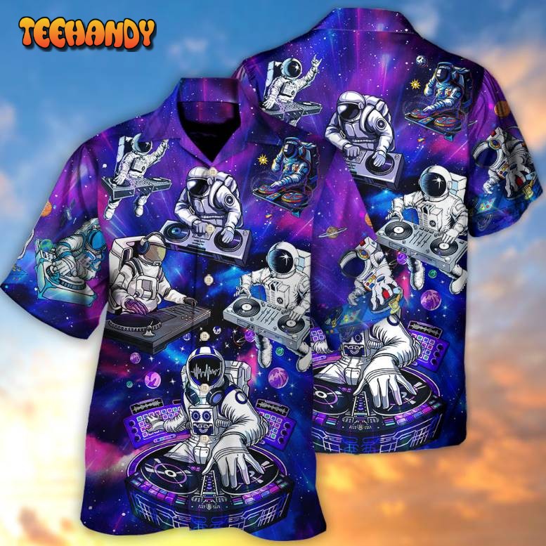 DJ Astronaut Live On Stage Galaxy Hawaiian Shirt